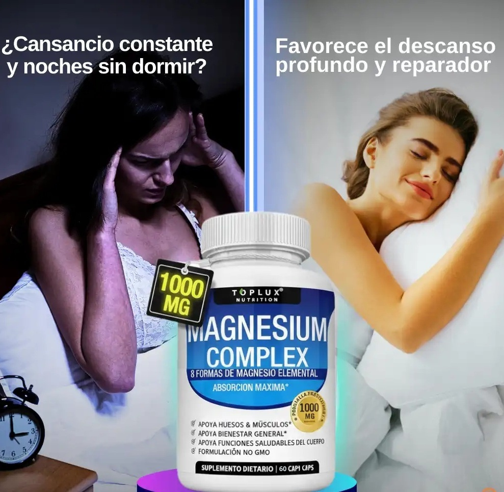 Magnesio Complex Toplux® - ¿Duermes 8 horas y aun así despiertas agotado? No es normal. Tu cuerpo podría estar pidiendo magnesio.